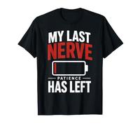 Mon Dernier Nerf Patience Epuisee T-Shirt