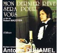 MON DERNIER REVE SERA POUR VOUS (SOUNDTRACK)