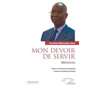 Mon devoir de servir: Mémoires