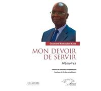 Mon devoir de servir: Mémoires