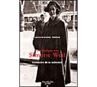 Mon Dialogue Avec Simone Weil