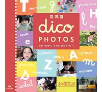Mon dico photos : Une photo, un mot !