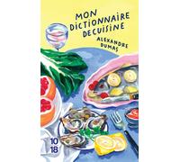 Mon dictionnaire de cuisine - Collector