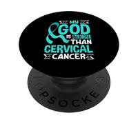 Mon Dieu est Plus Fort Que Le Cancer du col de l'utérus PopSockets PopGrip Adhésif