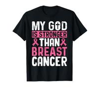 Mon Dieu est Plus Fort Que Le Cancer du Sein T-Shirt