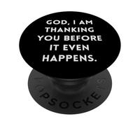 Mon Dieu, Je Te Remercie Avant même Que Cela n'arrive PopSockets PopGrip Adhésif