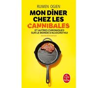 Mon dîner chez les cannibales - Ruwen Ogien - Lgf - Poche - Essai