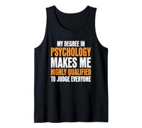 Mon diplôme en psychologie me Rend hautement qualifié Débardeur