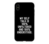 Mon Discours intérieur est 100% Non filtré et Compris à 100% Bold Coque pour iPhone XS Max