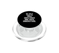 Mon Discours intérieur est 100% Non filtré et Compris à 100% Bold PopSockets PopGrip pour MagSafe