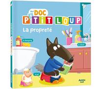 Mon doc P'tit Loup - La propreté - Orianne Lallemand - Auzou Philippe Eds - cartonné - Document jeunesse