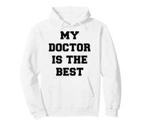 Mon Docteur est la Meilleure Citation Sweat à Capuche
