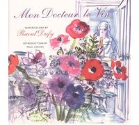 Mon Docteur Le Vin/My Doctor, Wine