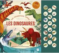 Mon documentaire sonore - Les dinosaures