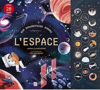 Mon documentaire sonore - L'espace - Anna Claybourne - Le Ballon Eds - cartonné - Document jeunesse