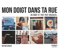 Mon doigt dans ta rue - Un doigt et tout peut basculer