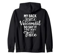 Mon Dos n'est Pas Un Message Vocal, dis-Le-Moi en Face Sweat à Capuche