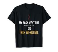 Mon Dos s'est éteint Plus Que ce W nd Funny Aging T T-Shirt