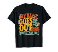 Mon Dos s'éteint Plus Que Je ne Le Fais drôle de Papa vieillissant T-Shirt Graphique avec Valeur