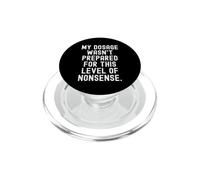 Mon Dosage n'était Pas préparé pour ce Niveau d'absurdité. C'est drôle ! PopSockets PopGrip pour MagSafe