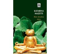 Mon doudou divin - Katarina Mazetti - Actes sud - Poche - Roman