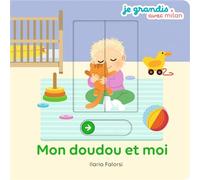 Anne Blanchard – Mon doudou et moi – Cartonné