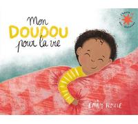 Mon doudou pour la vie - Emily House - Gallimard jeunesse - Poche - Album jeunesse