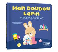 Mon doudou un ami pour la vie