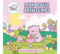 Mon doux printemps - Pembe The Pink Cat: Ma pause coloriages et cosy