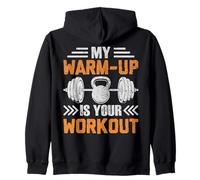 Mon échauffement est Votre entraînement en Force Sweat à Capuche