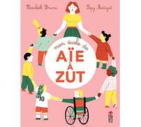 Mon école de AÏE à ZUT