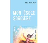Mon école sorcière: Tombée dans le chaudron