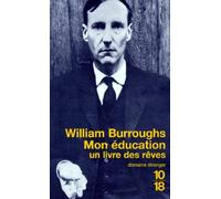 Mon éducation. Un livre des rêves