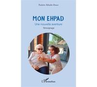 Mon EHPAD: Une nouvelle aventure