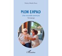 Mon EHPAD: Une nouvelle aventure