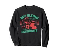 Mon elfing est Fini, il est Temps de fêter Sweatshirt