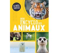 Mon Encyclo Des Animaux