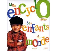 Mon encyclo des enfants du monde