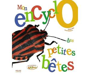 Mon encyclo des petites bêtes