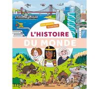 Mon encyclo illustrée de l'histoire du monde