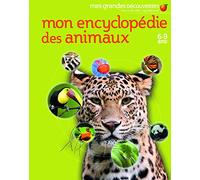 MON ENCYCLOPEDIE DES ANIMAUX 6-9 ANS