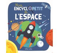 Mon Encyclopetit De L'espace
