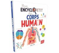 Mon encyclopetit du corps humain