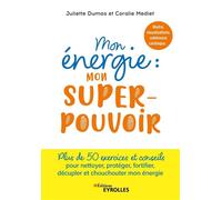 Mon énergie : mon superpouvoir – Mudras, visualisations, cohérence cardiaque – 50 jours