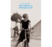 Mon enfance en Allemagne nazie - Ilse Koehn - Medium - broché - Roman adolescent dès 13 ans
