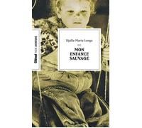 Djalla-Maria Longa – Mon enfance sauvage – Récit – Poche – Glénat