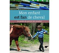 Mon enfant est fan de cheval