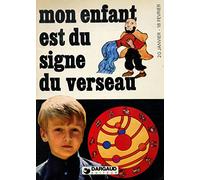 Mon enfant et du signe du Verseau / Causse/ Le Scann / Réf33969