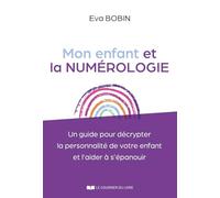 Mon enfant et la numérologie