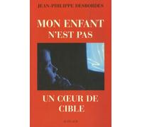Mon enfant n'est pas un coeur de cible: Télévision , marketing et aliénation